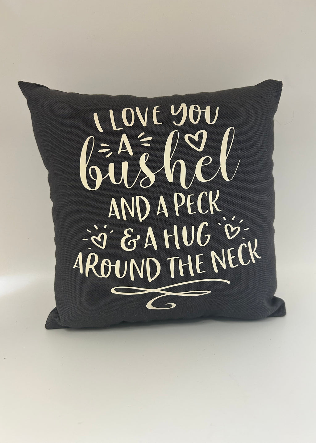I Love You a Bushel and a Peck & a Hug Around The Neck Mini Pillow