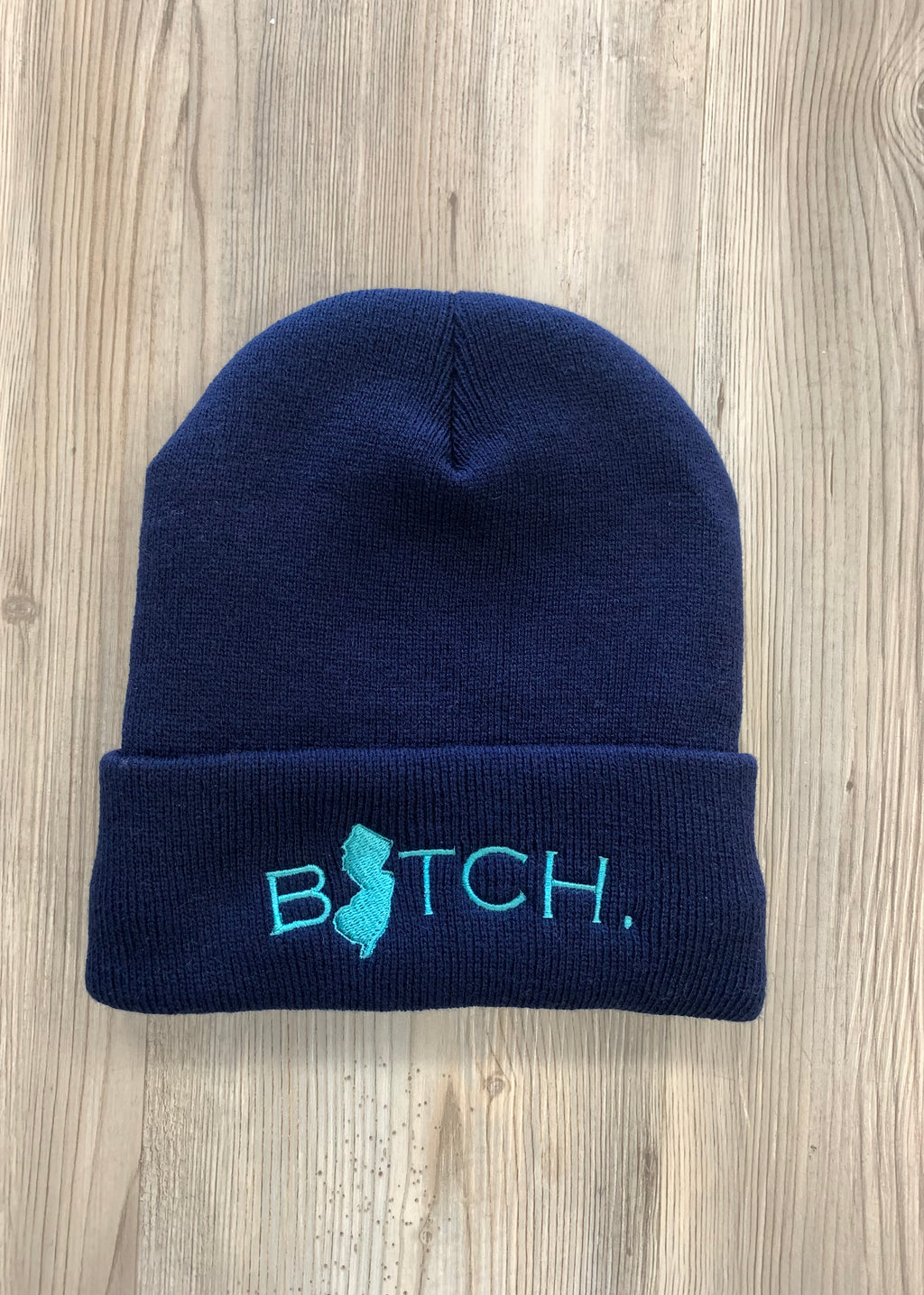 B*TCH Embroidered Beanies