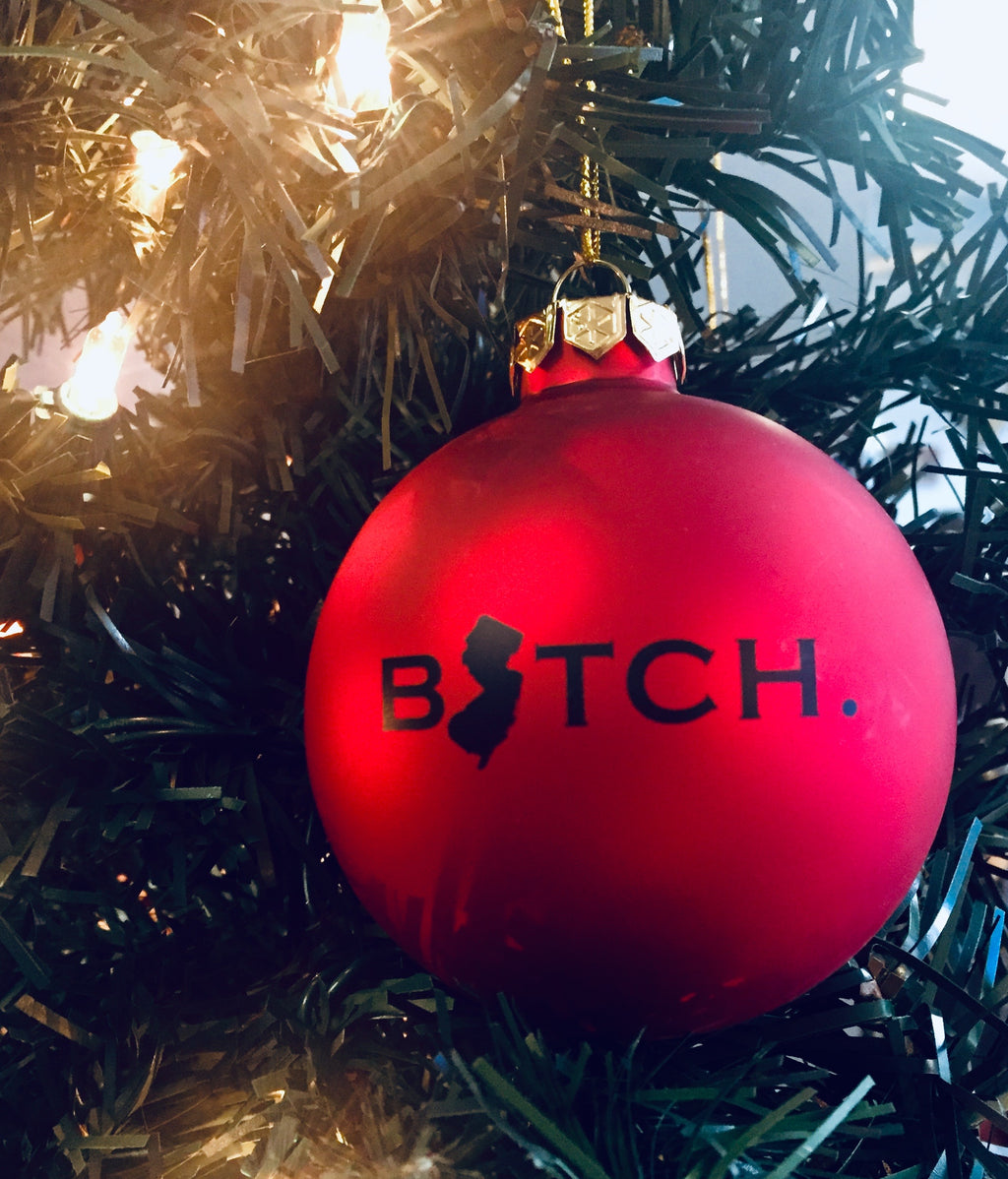 Bitch Ornament