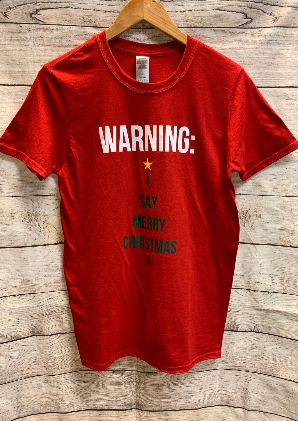 WARNING I Say Merry Christmas T-Shirt
